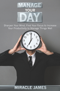 Manage Your Day