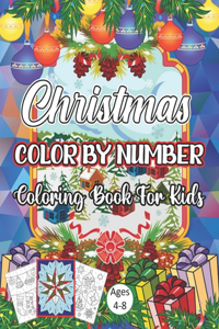 Christmas Color By Number Coloring Book For Kids Ages 4-8