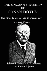 Uncanny Worlds of Conan Doyle