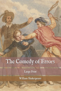 The Comedy of Errors