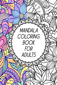 Mandala Coloring Book For Adults