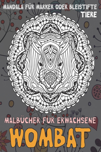 Malbücher für Erwachsene - Mandala für Marker oder Bleistifte - Tiere - Wombat