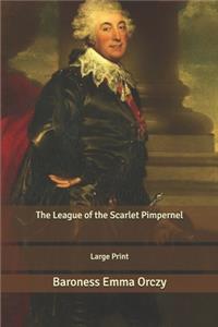 The League of the Scarlet Pimpernel