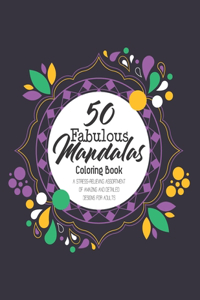 50 Fabulous Mandalas Coloring Book
