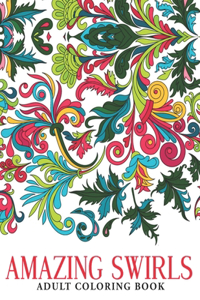 Amazing Swirls