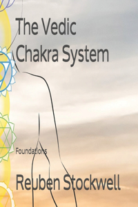 Vedic Chakra System