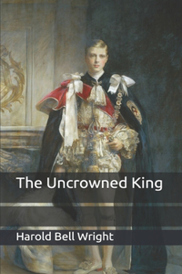 The Uncrowned King