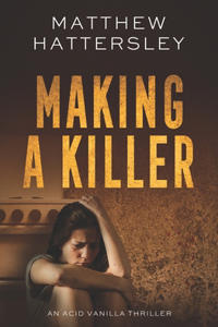 Making a Killer