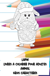 Livres à colorier pour adultes - Gros caractères - Animal - Lapin