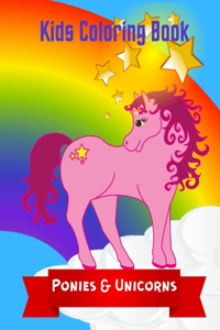 Ponies & Unicorns