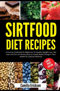 Sirtfood Diet Recipes