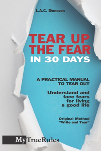 Tear up The Fear in 30 days