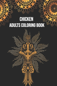 Chicken adults Coloring Book: An adults cute chicken and rooster coloring pages with easter chickens and chicks for Stress Relief and Relaxation with beautiful mandala ... and Fu