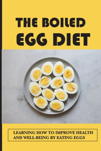 The Boiled Egg Diet