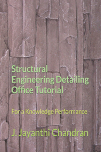 Structural Engineering Detailing Office Tutorial