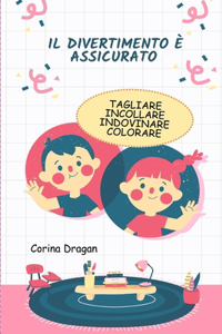 Il divertimento è assicurato