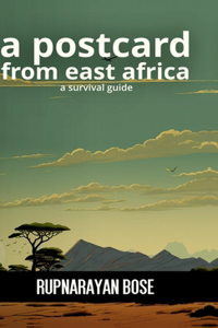 A postcard from East Africa