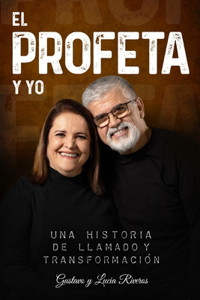 Profeta Y Yo