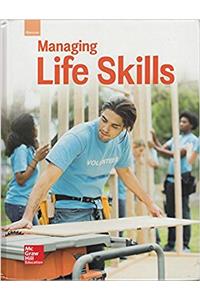 Glencoe Managing Life Skills, Student Edition