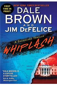 Whiplash: A Dreamland Thriller