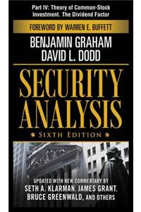 Security Analysis, Sixth Edition, Part IV - Theory of Common-Stock Investment. the Dividend Factor
