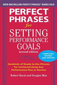 Perfect Phrases for Setting Performance Goals