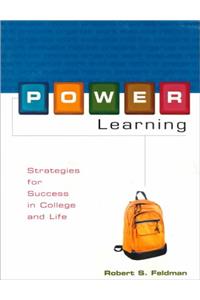 P.O.W.E.R. Learning: Strategies for Success in College and Life