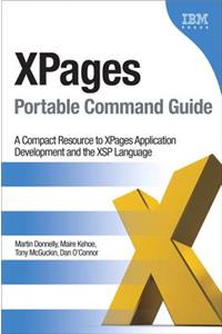Xpages Portable Command Guide: A Compact Resource to Xpages Application Development and the Xsp Language