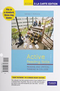 Active Reading Skills: Reading and Critical Thinking in College, Books a la Carte Plus Mylab Reading with Pearson Etext -- Access Card Package