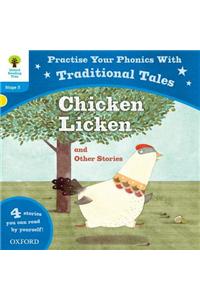 Oxford Reading Tree: Level 3: Traditional Tales Phonics Chicken Licken and Other Stories