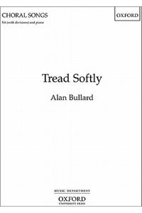 Tread Softly