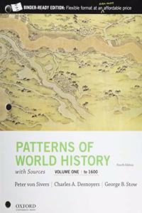 Patterns of World History, Volume One: To 1600, with Sources