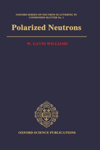 Polarized Neutrons