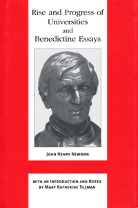 Rise and Progress of Universities and Benedictine Essays