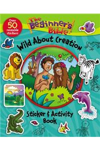 Beginner's Bible Wild about Creation Sticker and Activity Book