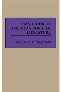 Handbook of American Popular Literature