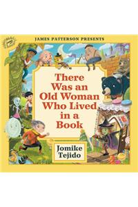 There Was an Old Woman Who Lived in a Book