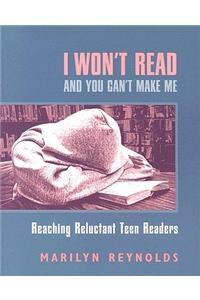 I Won't Read and You Can't Make Me