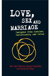 Love, Sex and Marriage