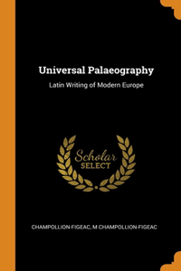 Universal Palaeography