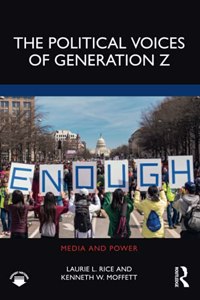 Political Voices of Generation Z