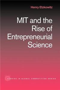 Mit and the Rise of Entrepreneurial Science