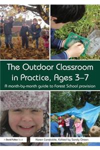 Outdoor Classroom in Practice, Ages 3-7