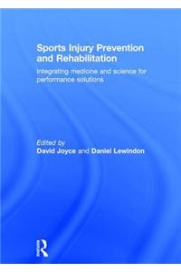 Sports Injury Prevention and Rehabilitation