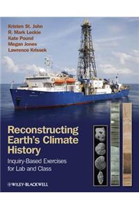Reconstructing Earth's Climate History - Inquiry-based Exercises for Lab and Class