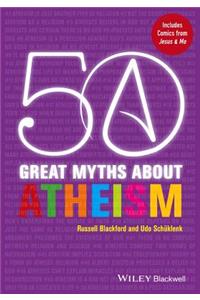 50 Great Myths About Atheism P