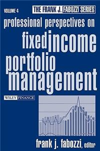 Professional Perspectives on Fixed Income Portfolio Management