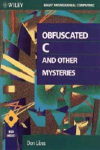 Obfuscated C And Other Mysteries