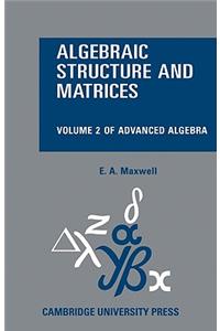 Algebraic Structure and Matrices Book 2