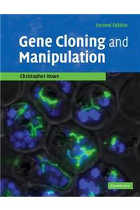Gene Cloning and Manipulation